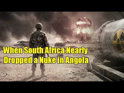 When South Africa Nearly Dropped a Nuke in Angola During The Border War