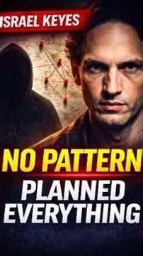 Israel Keyes: The Killer With No Pattern… Who Planned Everything