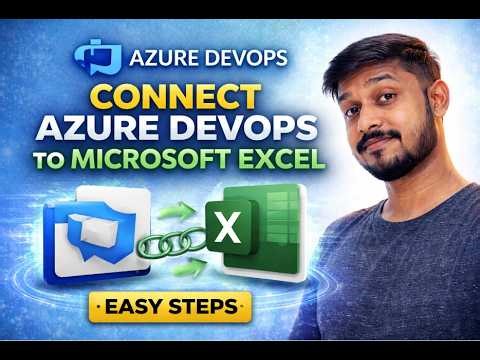 How To Connect Azure DevOps to Microsoft Excel?