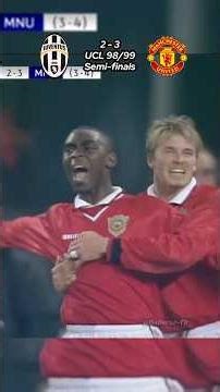 Juventus vs Manchester United UCL 98/99
