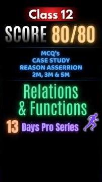 Relations & Functions One Shot🔥Class 12 Maths | CBSE Board Exam 2025-26 🎯 | #13days13chapters