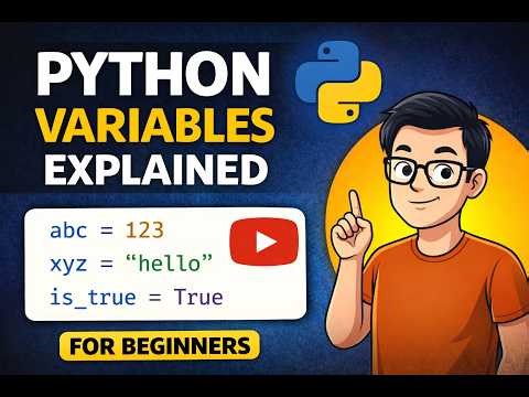 Python Variables Explained for Beginners Lecture-03