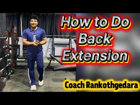 How to Do Back Extension Correctly for Best Results