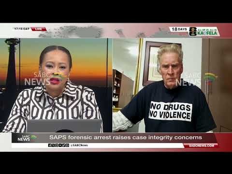 SAPS forensic arrest raises case integrity concerns