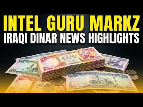 intel guru markz Iraqi Dinar news Highlights _1080p