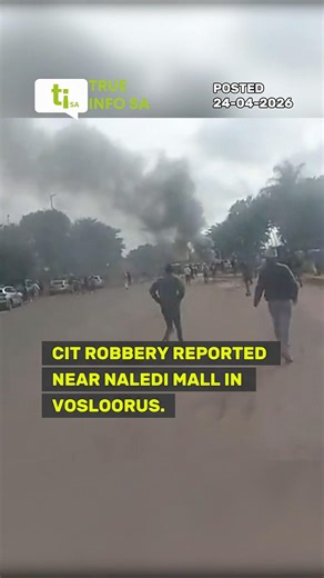 NEWS 📰 :Reports have emerged of a cash-in-transit robbery near Naledi Mall in Vosloorus.