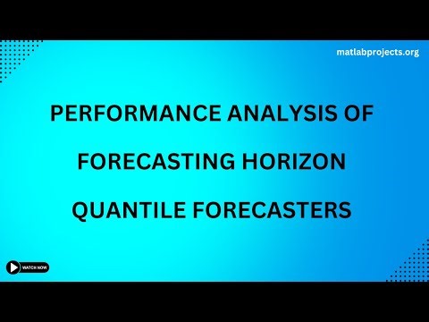 Performance Analysis of Forecasting Horizon Quantile Forecasters