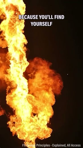 🔥 To understand fire, first study the overall shape and motion before looking at minor details.