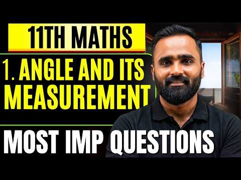 11th Maths |Most Important Questions |Angle and Its Measurement|Pradeep Giri Sir