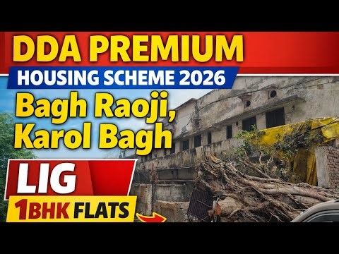 DDA LIG Sample Flat Bagh Raoji Karol Bagh Delhi | New Premium Housing Scheme 2026 Flats with Price
