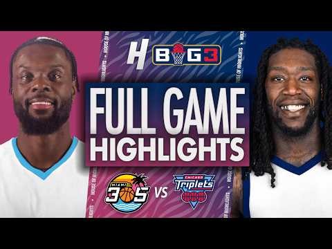 Miami 305 vs Chicago Triplets - FULL GAME HIGHLIGHTS 🔥 BIG3 Basketball 2026