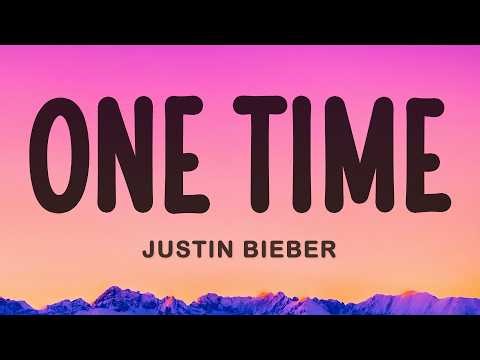 Justin Bieber - One Time (Lyrics)