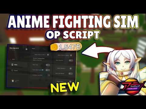 *NEW* Anime Fighting Simulator: Endless OP Script (PASTEBIN) 2026