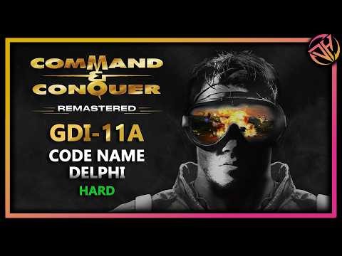 GDI 11A - Code Name Delphi | Command & Conquer Campaign Walkthrough on Hard (C&C Remastered)