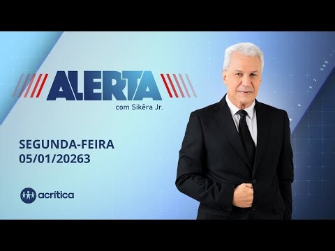 ALERTA | AO VIVO| 05/01/2026