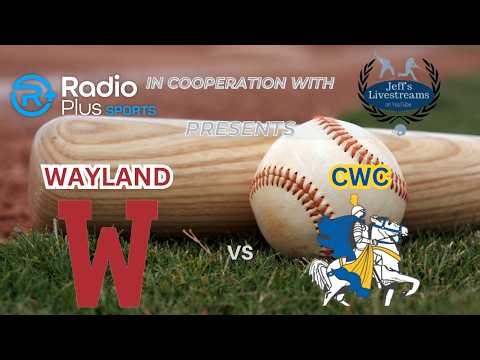 Wayland at CWC, Baseball (04.21.26) G2