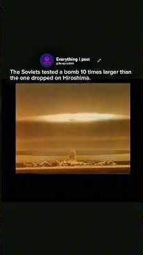 The Soviets tested a bomb 10 times larger than the one dropped on Hiroshima.