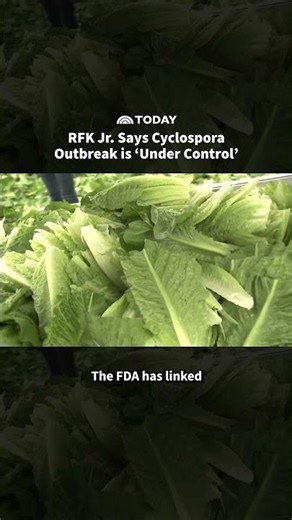RFK JR. Says Cyclospora Outbreak is ‘Under Control’