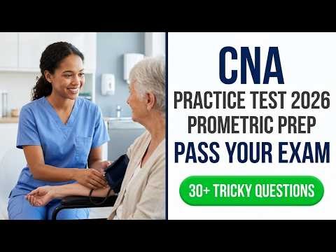 Prometric CNA Practice Test 2026 Pass Your State Nurse Aide Exam On Your First Attempt Now