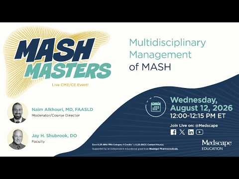 MASH Masters: Multidisciplinary Management of MASH