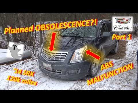 (Pt 1) Planned OBSOLESCENCE?! ('14 Cadillac SRX: ABS FAIL C056D)