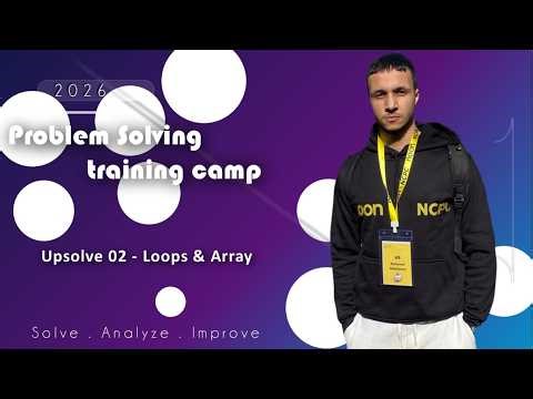 Upsolve — Week 02 | Loops & Array