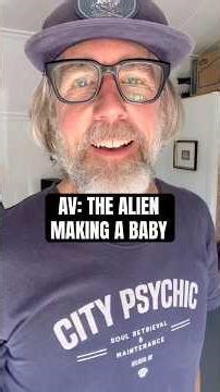 AV: THE ALIEN - MAKING A BABY