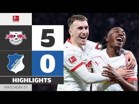 MASSIVE Win In Top-Four Race! | RB LEIPZIG - HOFFENHEIM | Highlights | Matchday 27 – Bundesliga