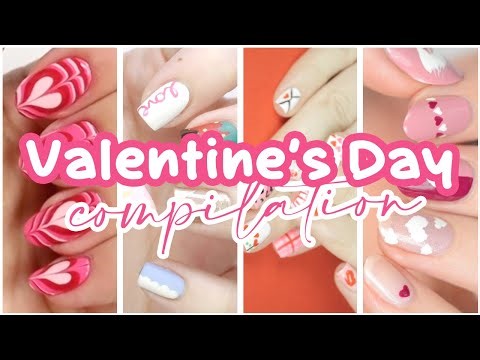 Nail Art For Valentine's Day 💌 Cute & Easy Nail Design Compilation For Valentine's!