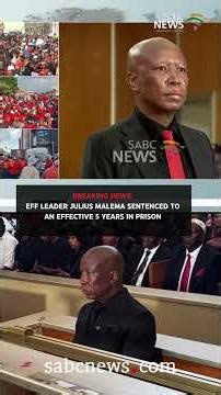 EFF leader Julius Malema sentenced to an effective 5 years in Prison #sabcnews #juliusmalema