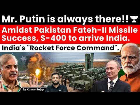 Pakistan's Fateh-II Missile meets S-400 Air Defense: Time for India's own "Rocket Force Command"