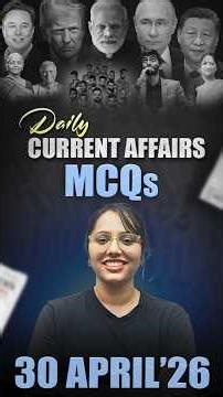 Daily Current Affairs MCQ | Current Affairs Today I 30 April 2026 #parchamclasses