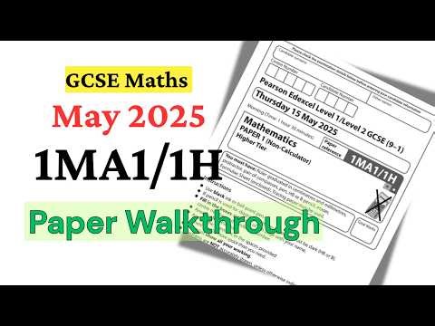 Edexcel GCSE Maths May 2025 Paper 1H FULL Walkthrough (1MA1) | Step-by-Step Solutions
