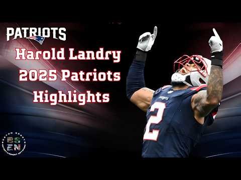 Harold Landry 2025 Patriots Season Highlights