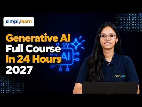 Generative AI Full Course 2026 | ChatGPT, Prompt Engineering, AI Agents & Automation | Simplilearn