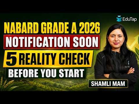 NABARD Grade A 2026: 5 Reality Checks Before You Start Your Preparation