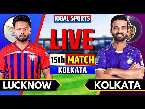 LIVE: KKR vs LSG, IPL 2026 15th Match | Kolkata vs Lucknow | Live Cricket Match Today, Iqbal Sports