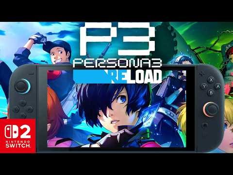 PERSONA 3 RELOAD Switch 2 NEW Performance Mode MAJOR Patch Update: Docked/Handheld Gameplay