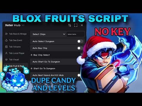 Blox Fruits Script *NO KEY* - Auto Farm, Auto Dungeon, Next Floor, Collect Gift, Dupe Candy