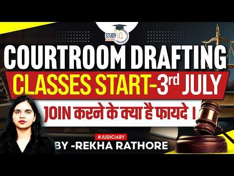Courtroom Drafting Classes Start 3rd July | Why You Should Join Now!