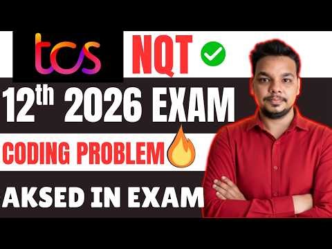 Actual TCS NQT Coding Question Asked | TCS NQT Coding Questions 2026 | Previous Year Preparation