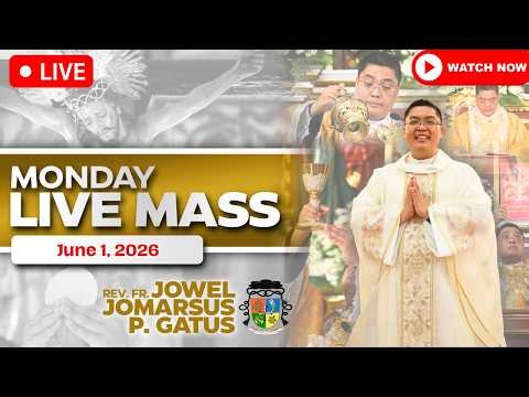 FILIPINO LIVE MASS TODAY ONLINE *JUNE 1, 2026* FR. JOWEL JOMARSUS GATUS