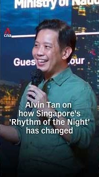 Alvin Tan on how Singapore's 'Rhythm of the Night' has changed