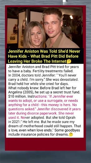 😱♥️Jennifer Aniston Was Told She'd Never Have Kids What Brad Pitt Did Her Broke The Internet