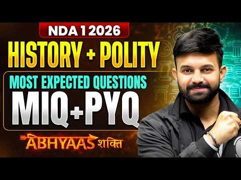 NDA History | NDA Polity : MIQ & PYQ ✅ History for NDA 🎯 Polity for NDA 🎯 ABHYAAS 2026 | DW