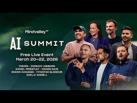Mindvalley AI Summit 2026 — Free Your Fridays With AI (Day 3 LIVE)
