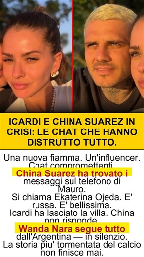 Icardi e China Suarez in crisi: cosa è successo davvero