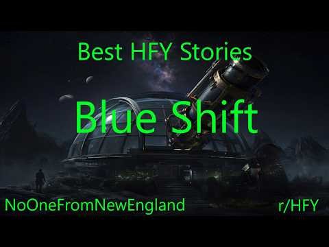 Best HFY Stories: Blue Shift