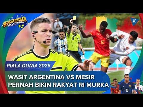 Wasit Argentina Vs Mesir Pernah Bikin Murka se-Indonesia, Ini Rekam Jejaknya!