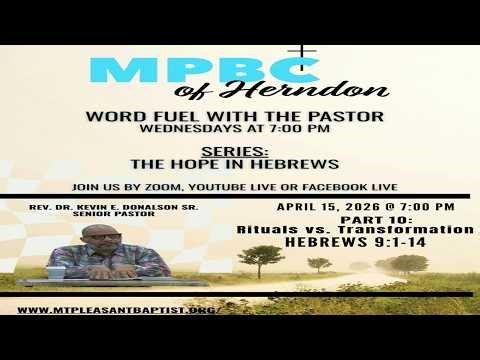 Mid-Week Word Fuel | "The Hope in Hebrews - Part 10: Rituals versus Transformation" Heb 9:1-14 NIV